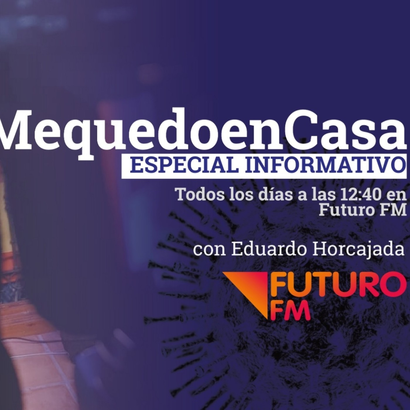 Especial informativo #MequedoenCasa 19 de Marzo episode artwork