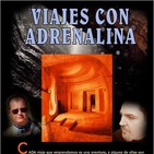 Programa 182: VIAJES CON ADRENALINA