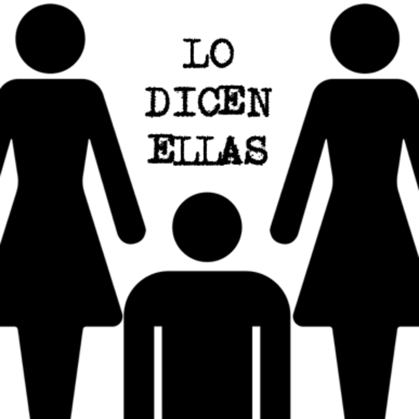 Lo dicen ellas