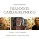 Diálogos 20 - Carlos Reynoso