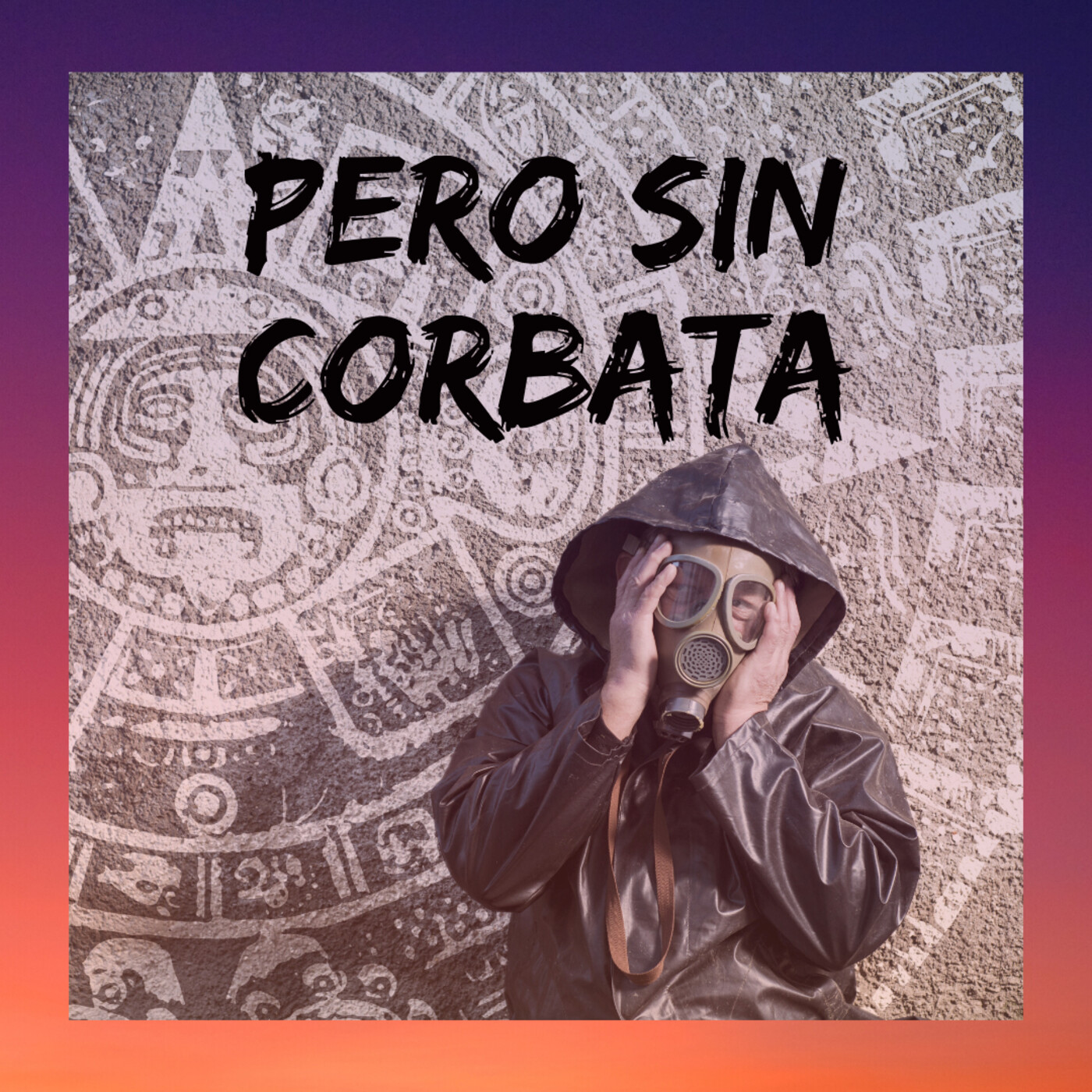PeroSinCorbata