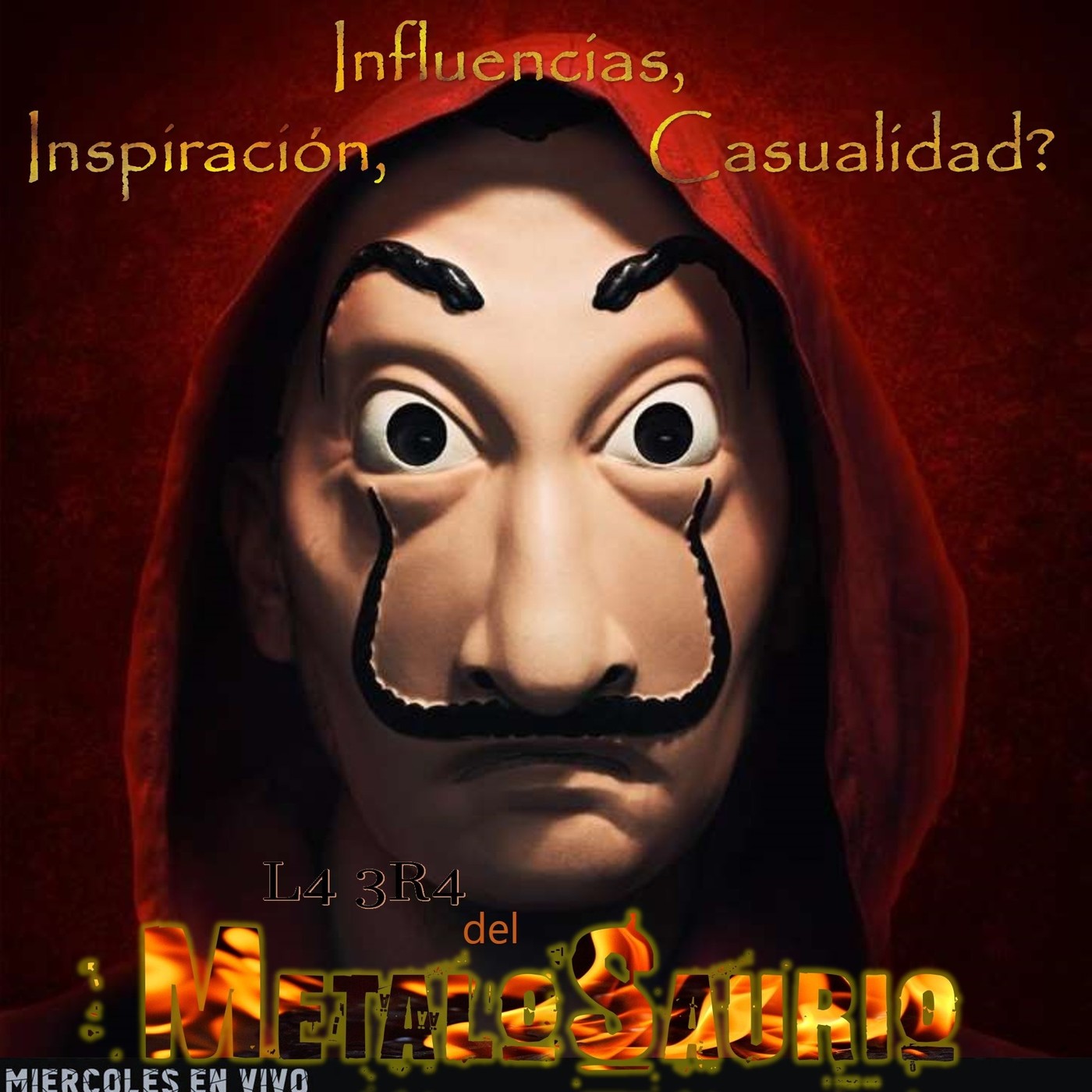 Influencias a Mano Armada - La Era del MetaloSaurio (Edicion 335) episode artwork