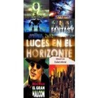 Luces en el Horizonte - 2X12 - El gran halcón, Ciudad Infernal, Final Fantasy, Titan A.E. Número 9, El gigante de Hierro