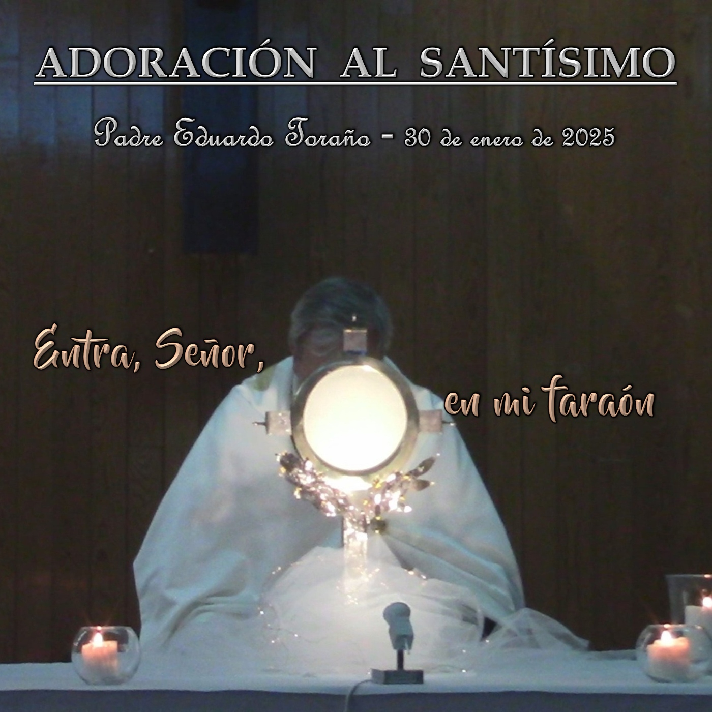 Adoración al Santísimo