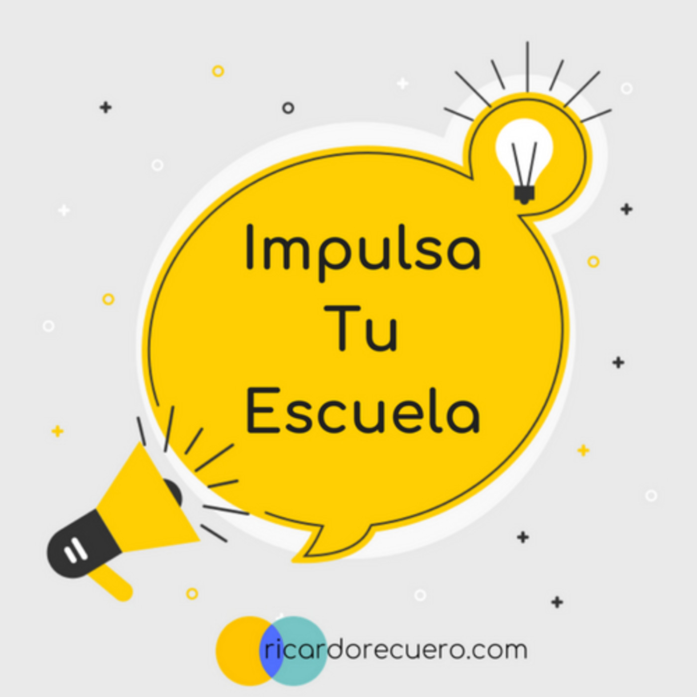 Impulsa tu Escuela con Ricardo Recuero