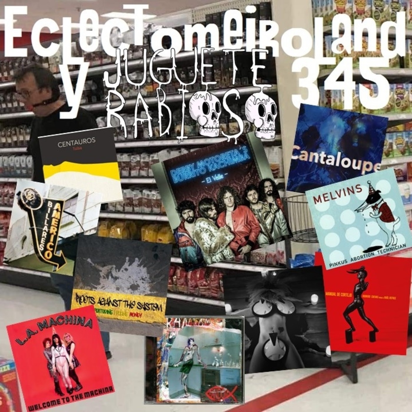 Eclectomeiroland 345