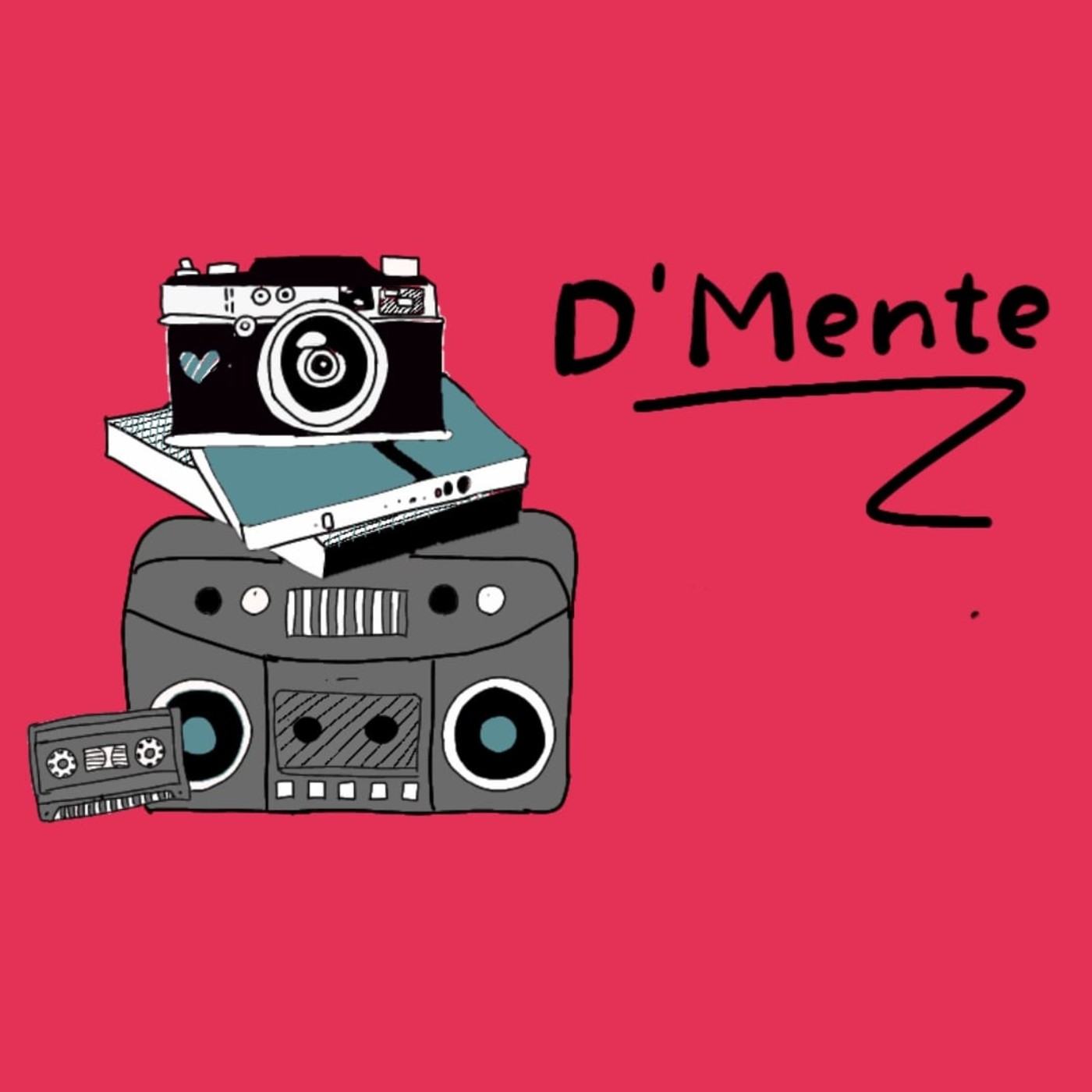 Dmente podcast
