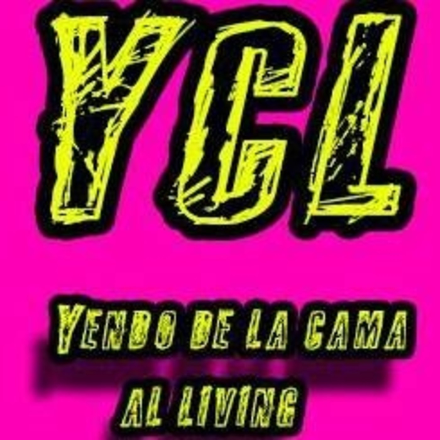 Podcast de Yendo Cama Living