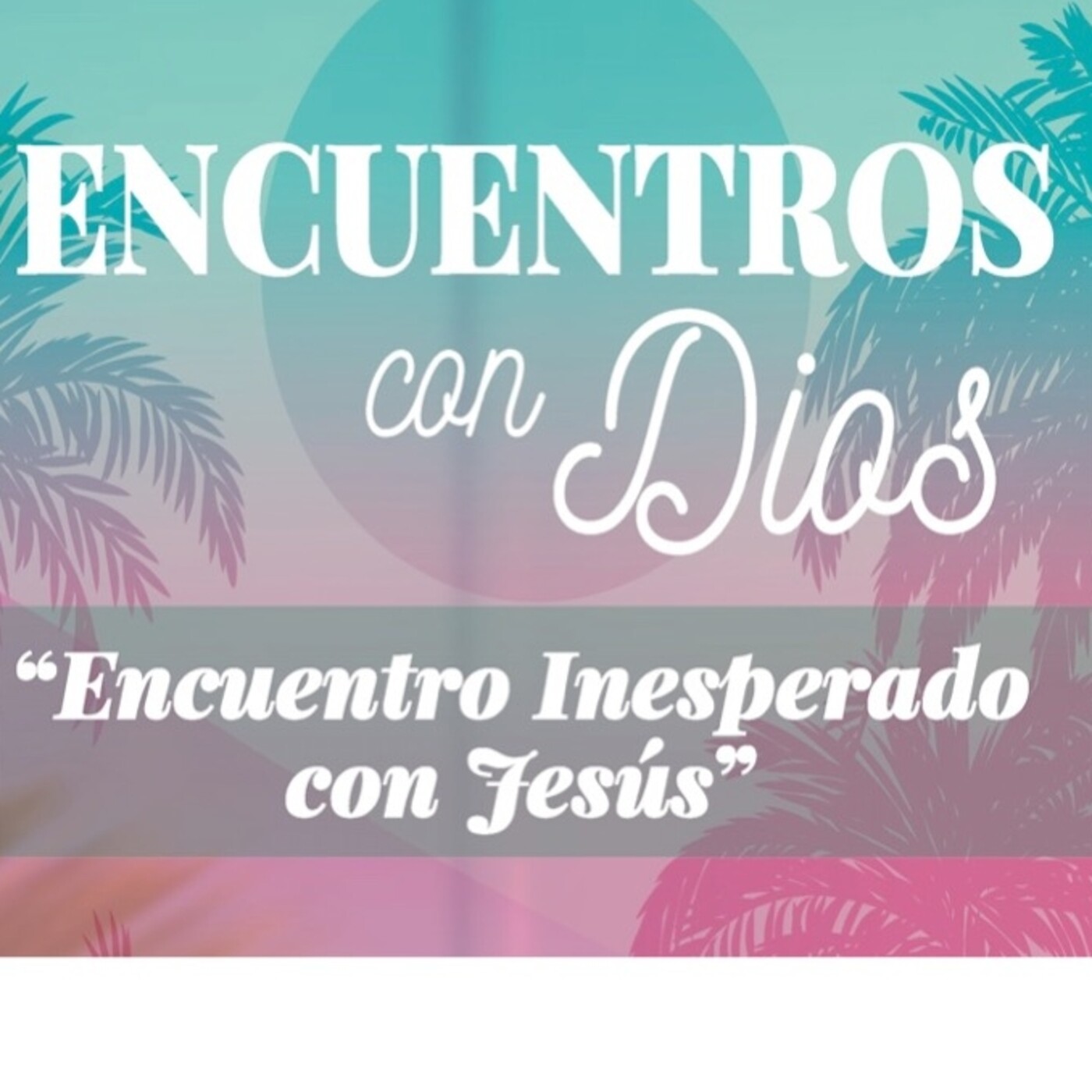 Encuentro con Jesús
