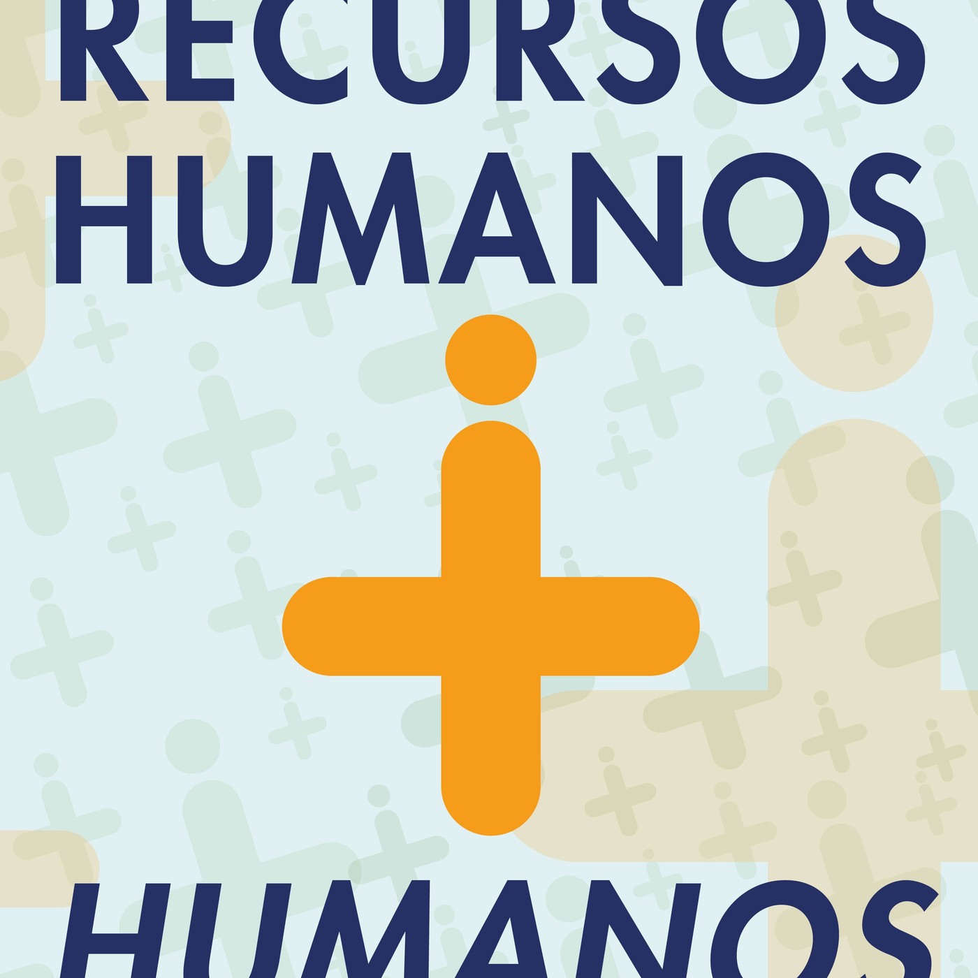 Recursos Humanos + Humanos