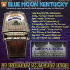 201- Blue Moon Kentucky (1 Diciembre 2019)