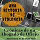 2. Una historia de violencia