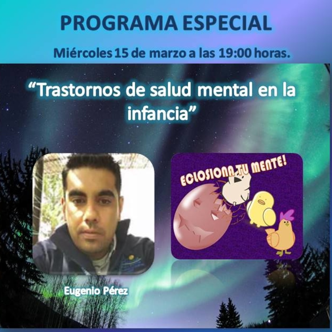 2° Temporada ECLOSIONA TU MENTE 2017