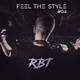 Rbt Feel The Style #4