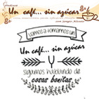 Un café... sin azúcar y charlas de café