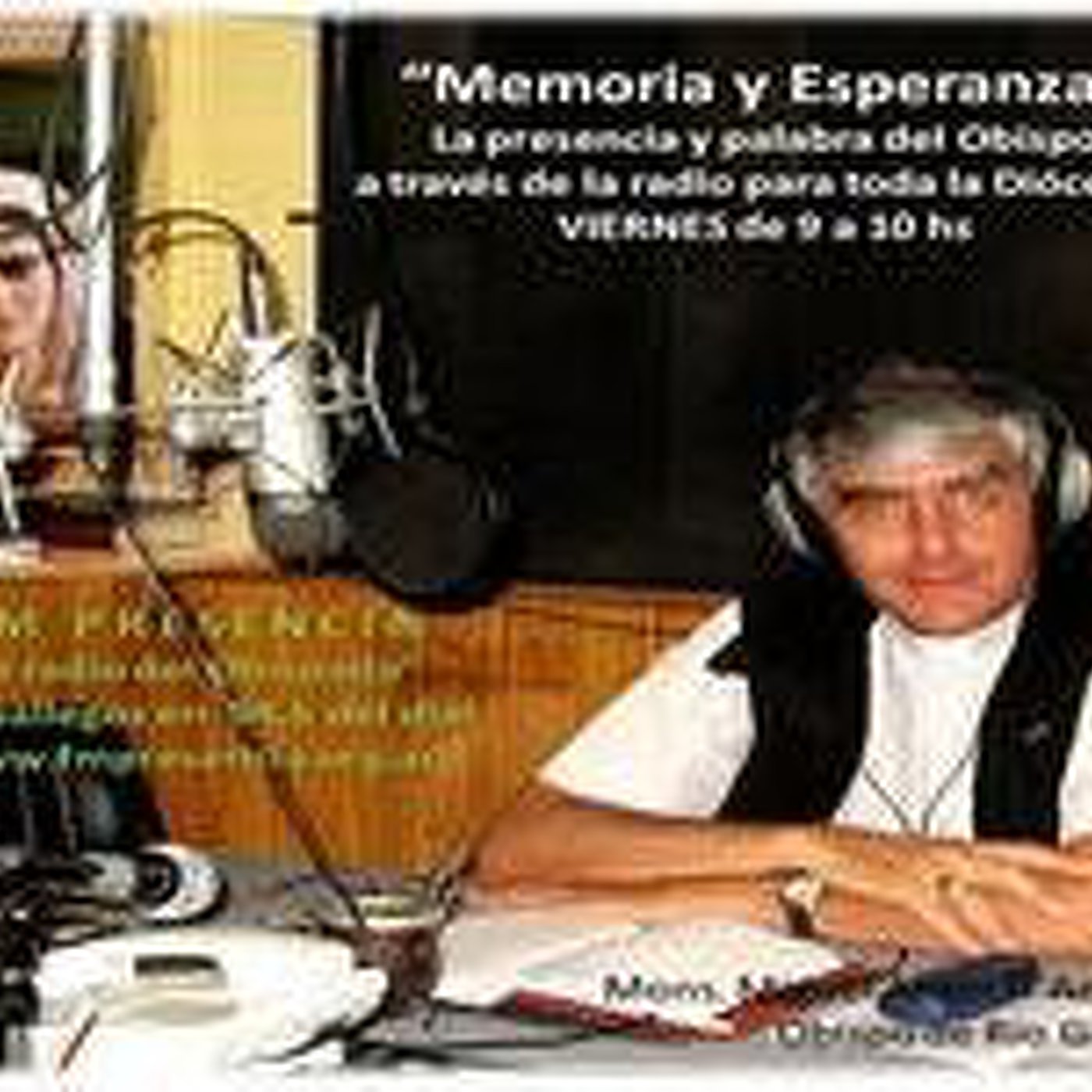 Memoria y Esperanza - Mons.Miguel Angel D\'Annibale