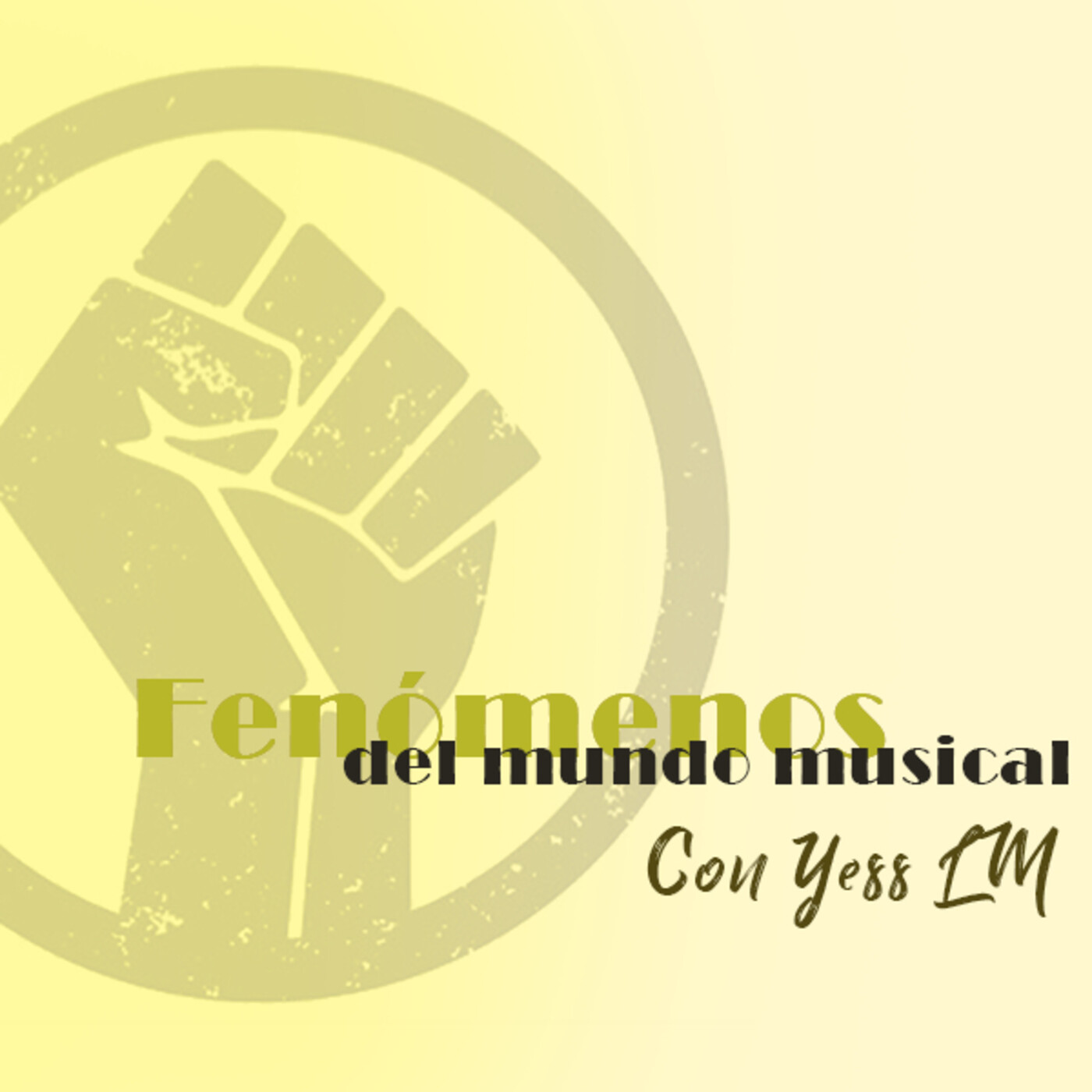 Fenónemos del Mundo Musical (Con Yess LM)