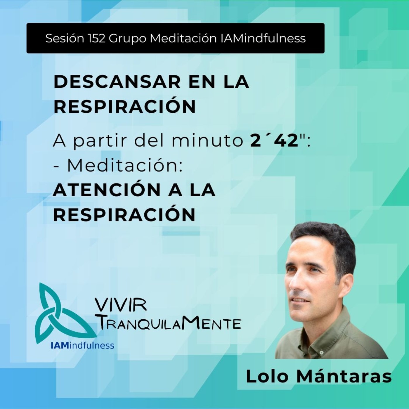 S152 descansar en la respiracion - atender a la respiracion episode artwork