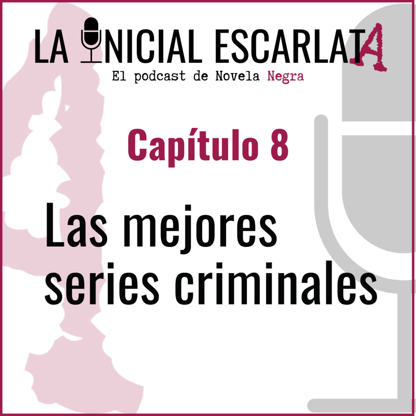 La Inicial Escarlata