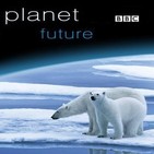 Planeta Futuro (BBC)