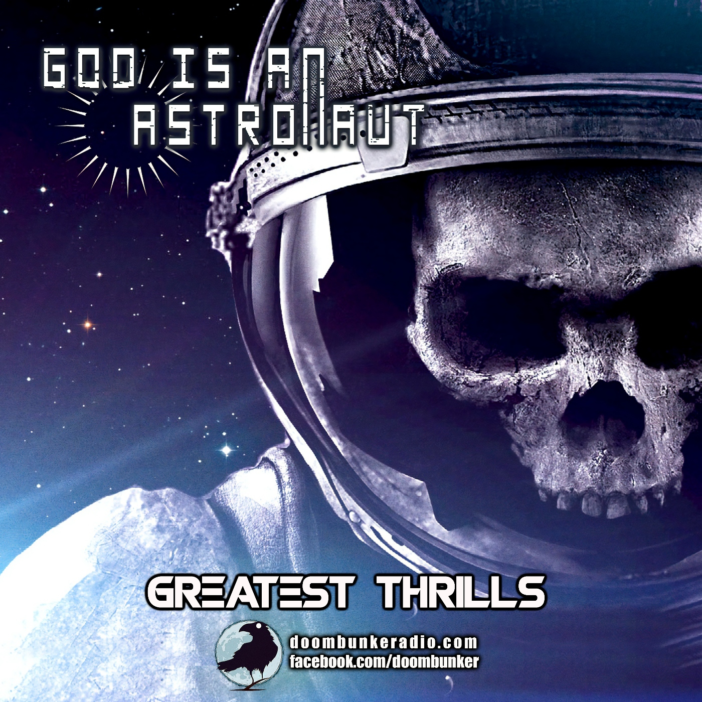 Doombunker - GOD IS AN ASTRONAUT [Greatest Thrills MMXXI] episode artwork