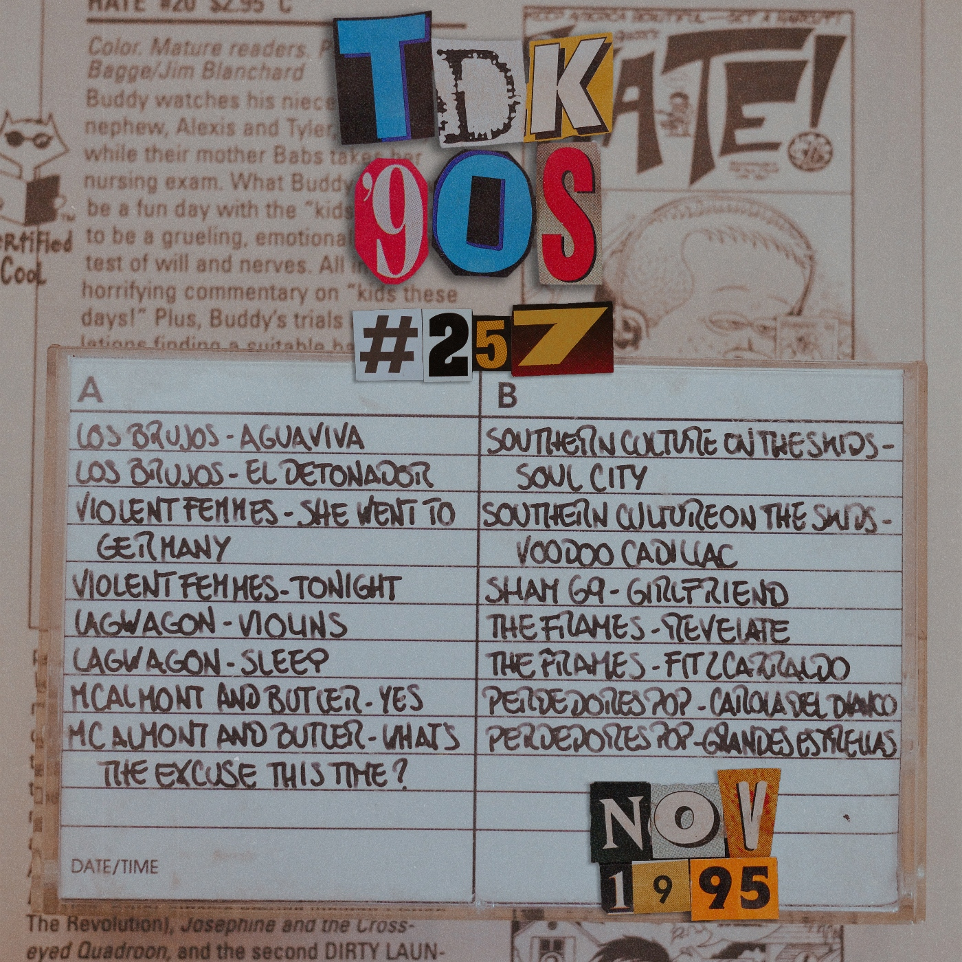TDK 90s #257 (Los Brujos - Violent Femmes - Lagwagon) episode artwork