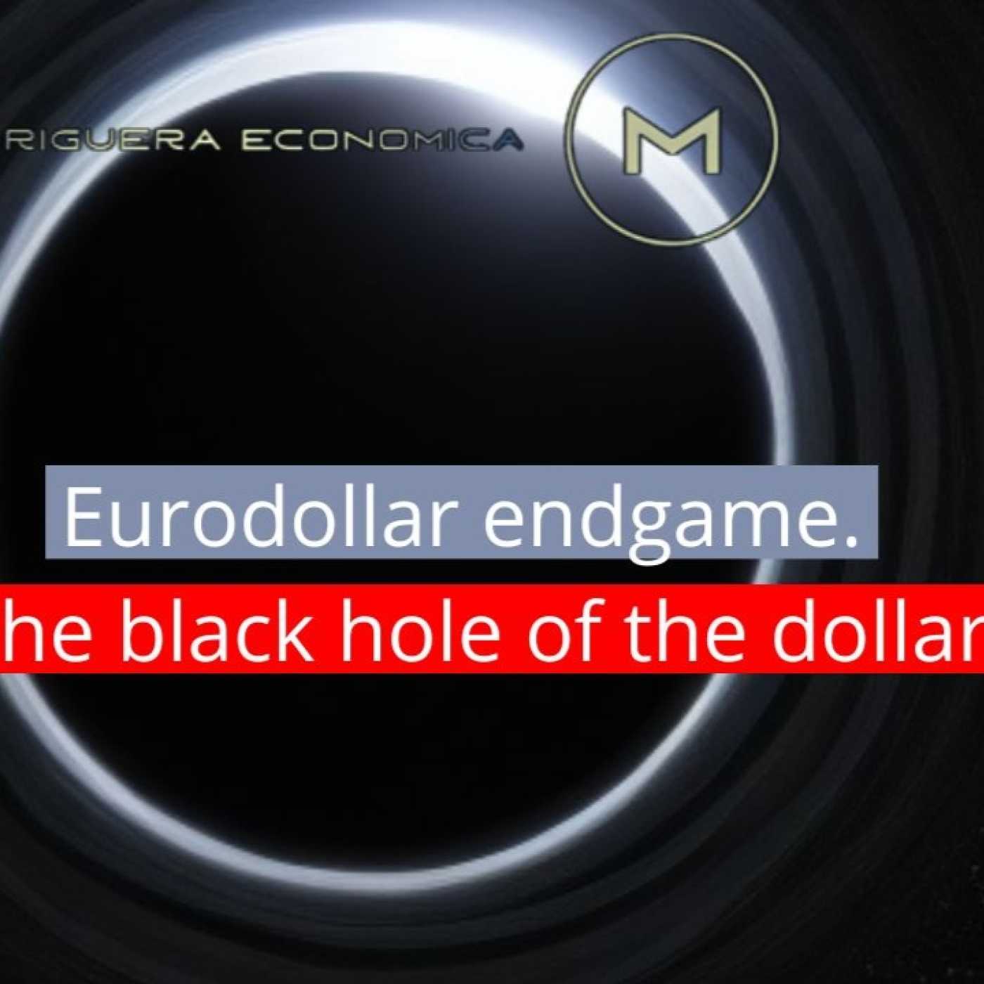 La madriguera económica