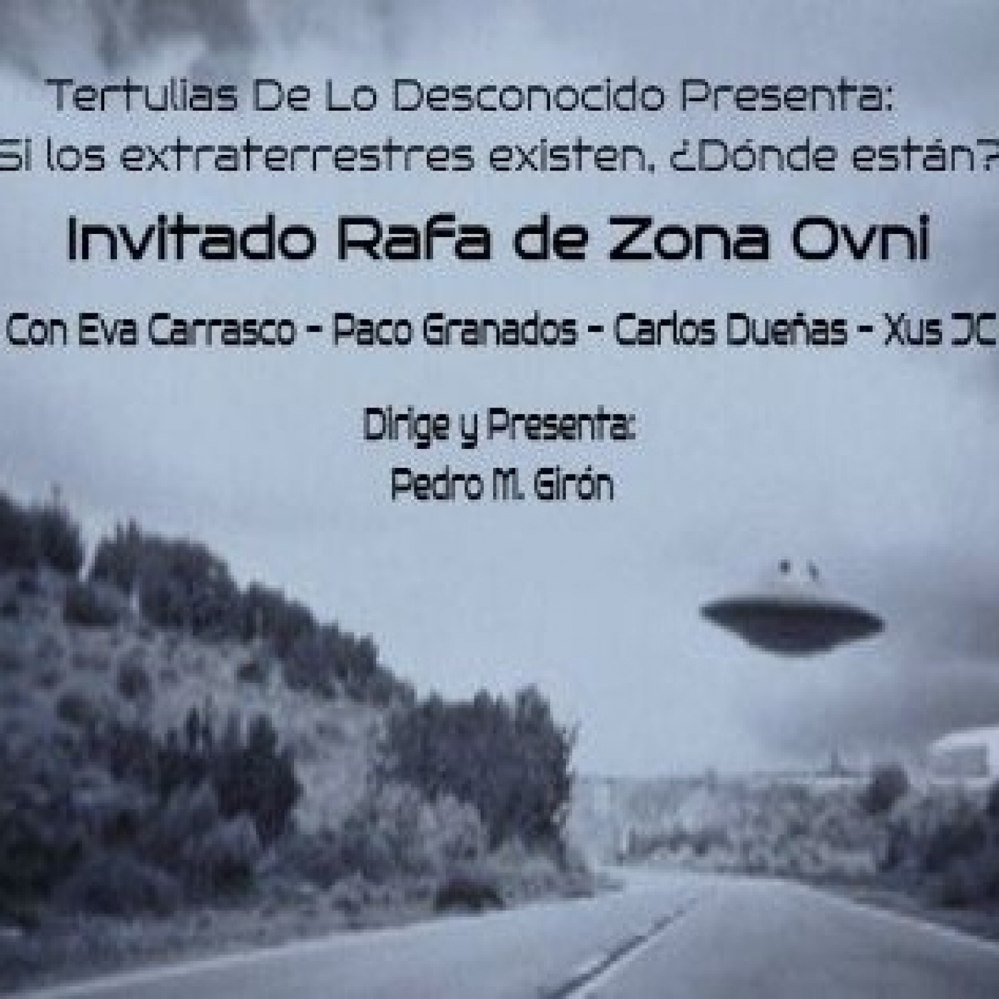 Tertulias De Lo Desconocido Podcast