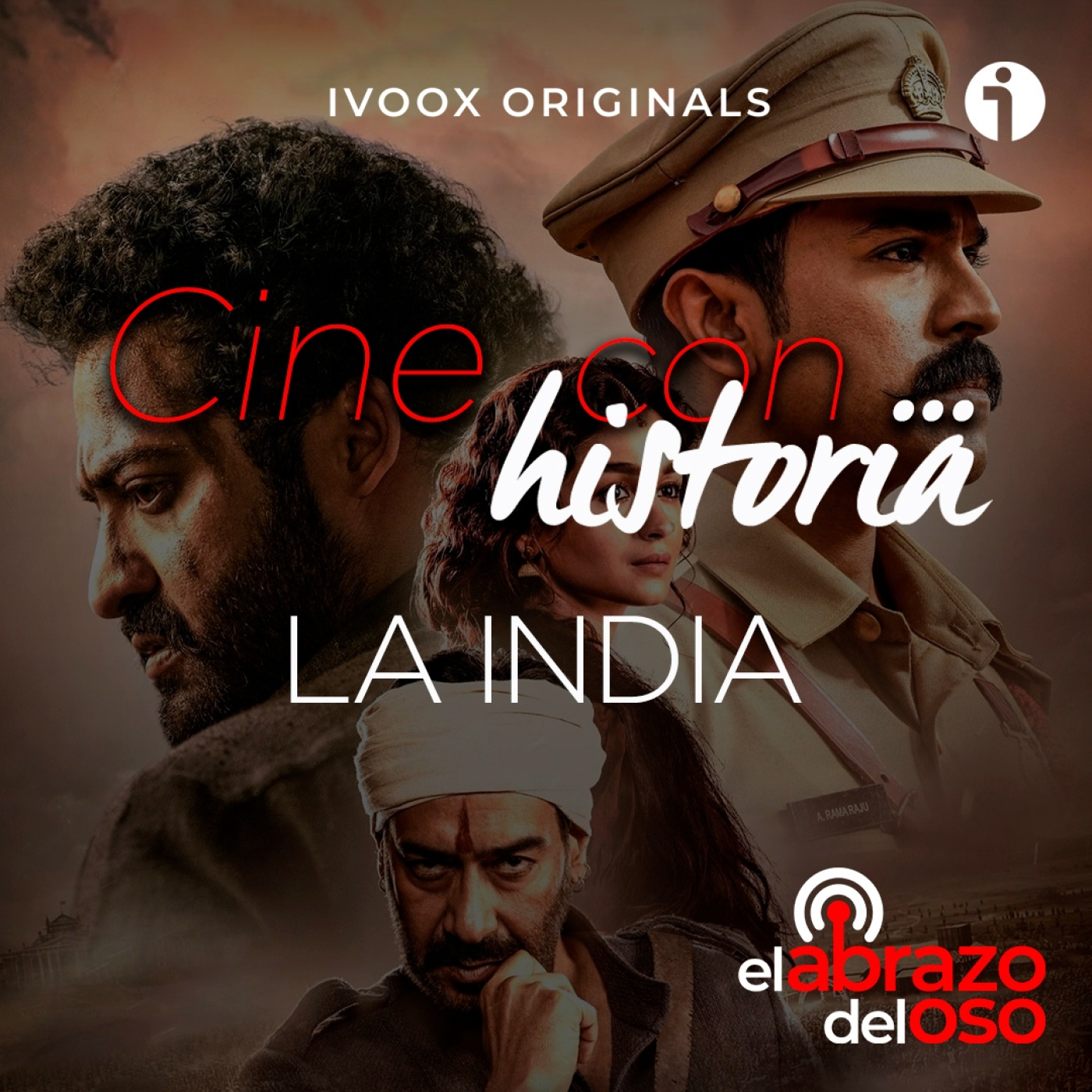 Cine con Historia: La India - La Tertulia de El Abrazo del Oso - Episodio exclusivo para mecenas