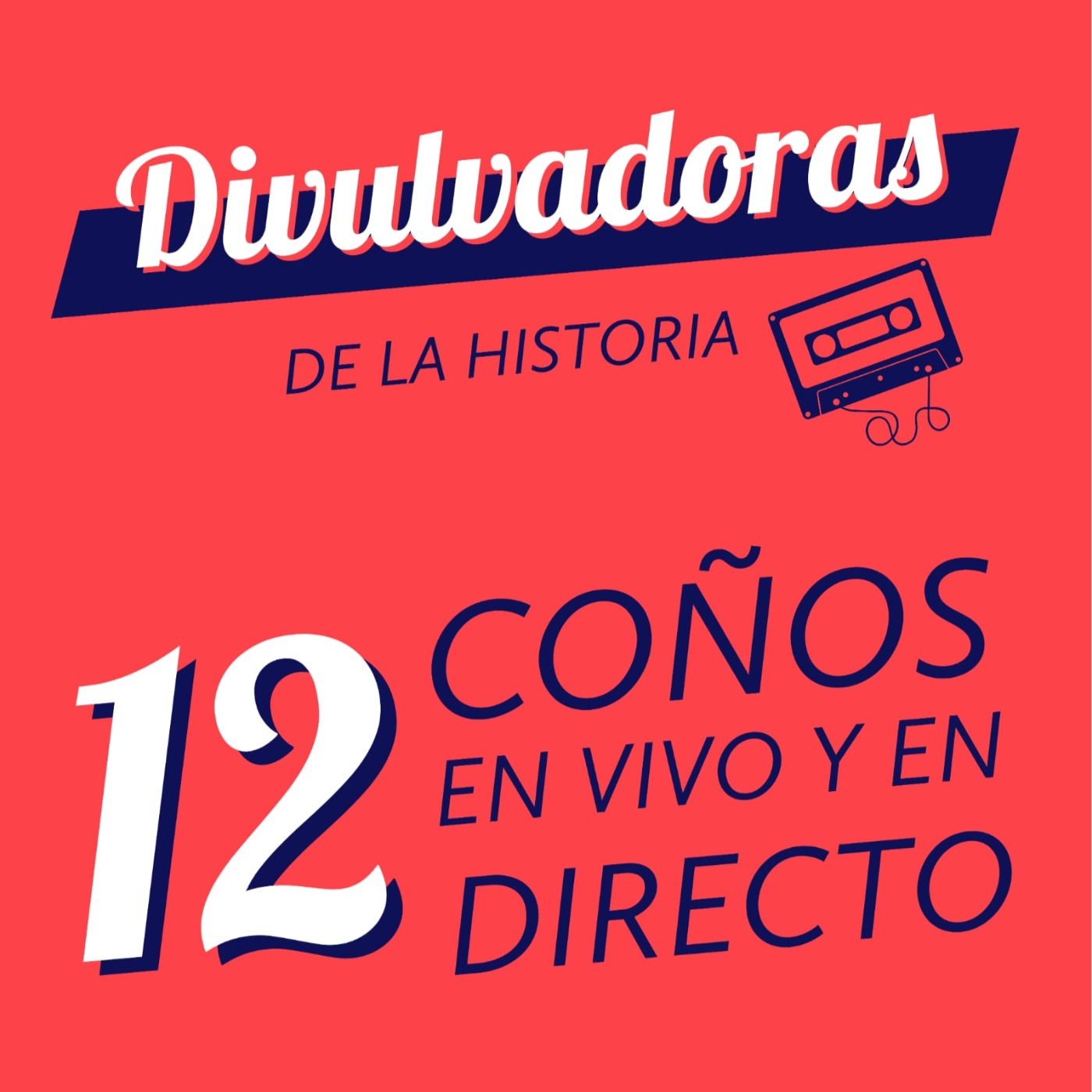 Divulvadoras de la Historia