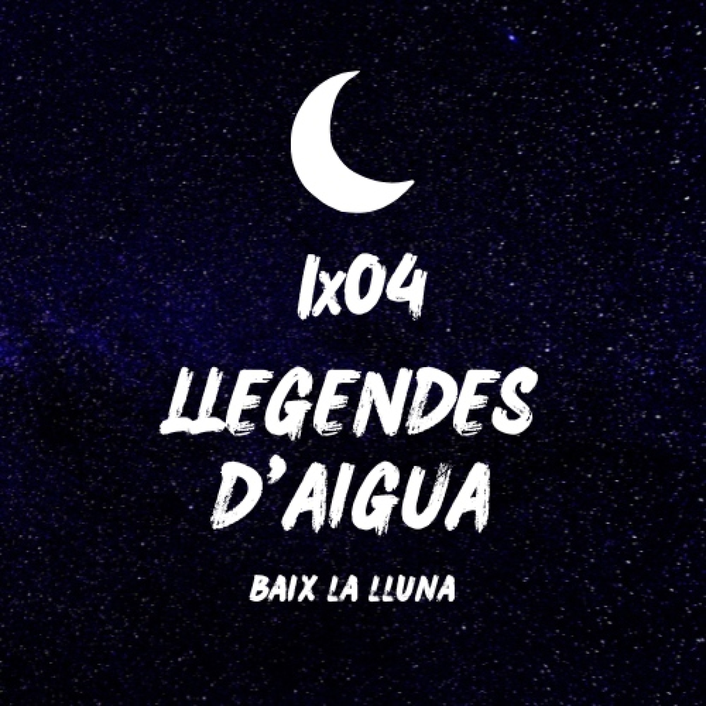 Baix la Lluna