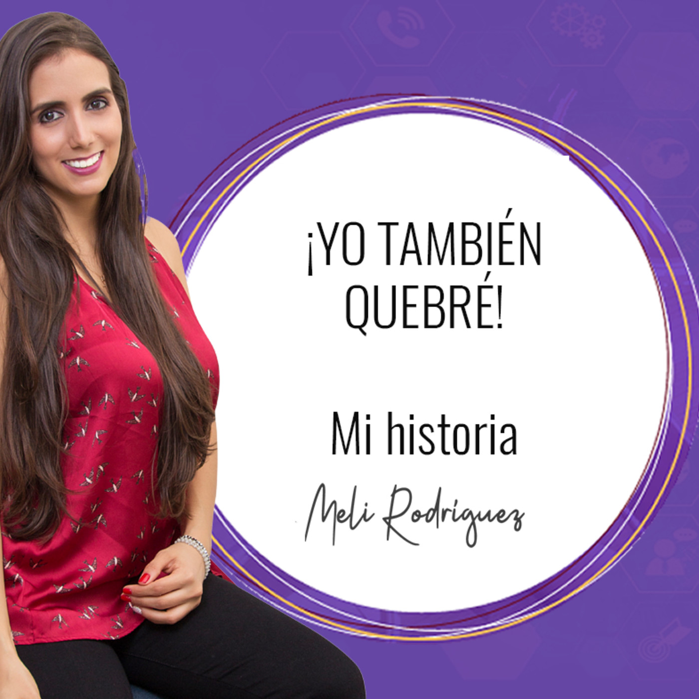 Apuntes para jefas con Meli Rodriguez