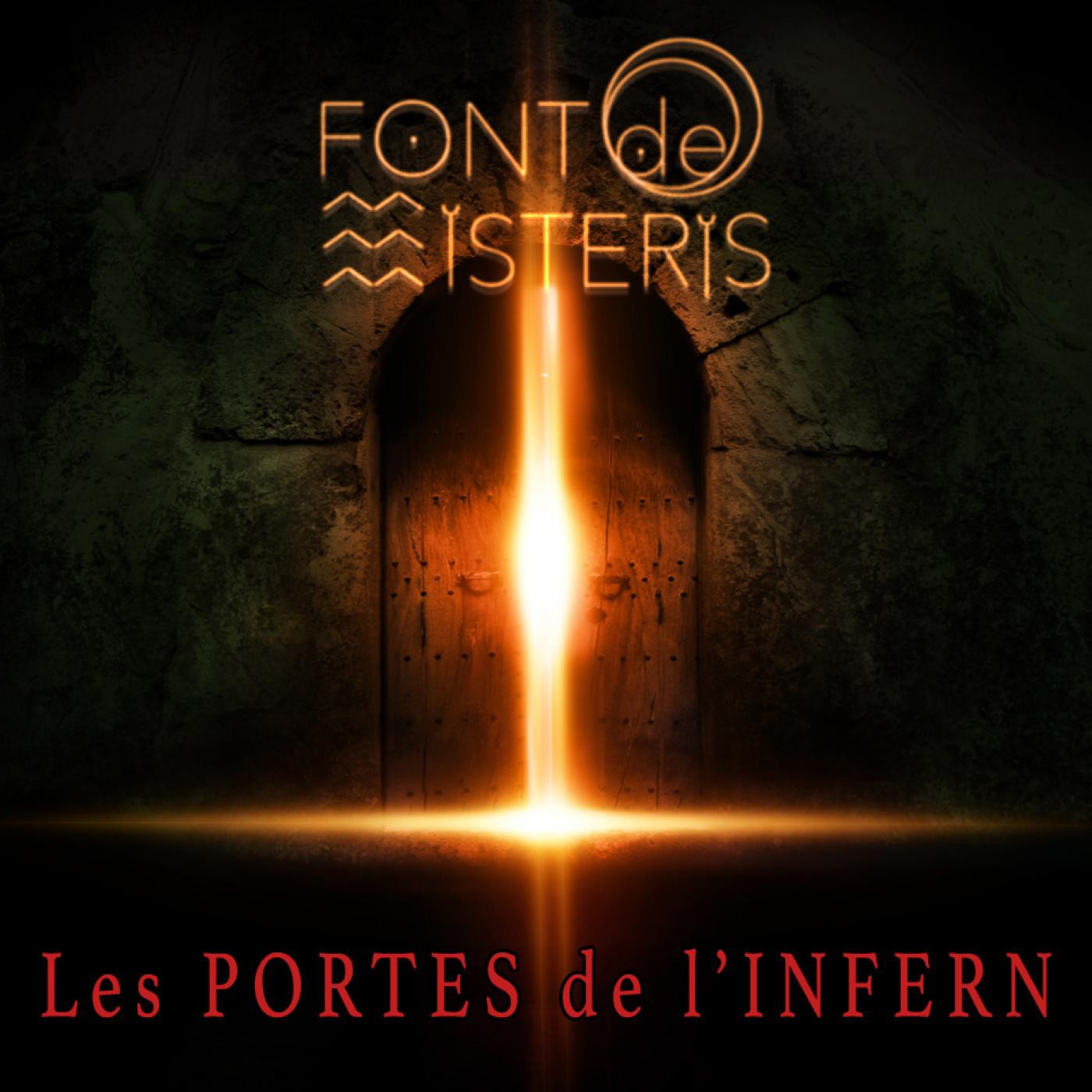 FONT DE MISTERIS T4P27 - Les portes de l'Infern - Programa 126 |IB3 Ràdio