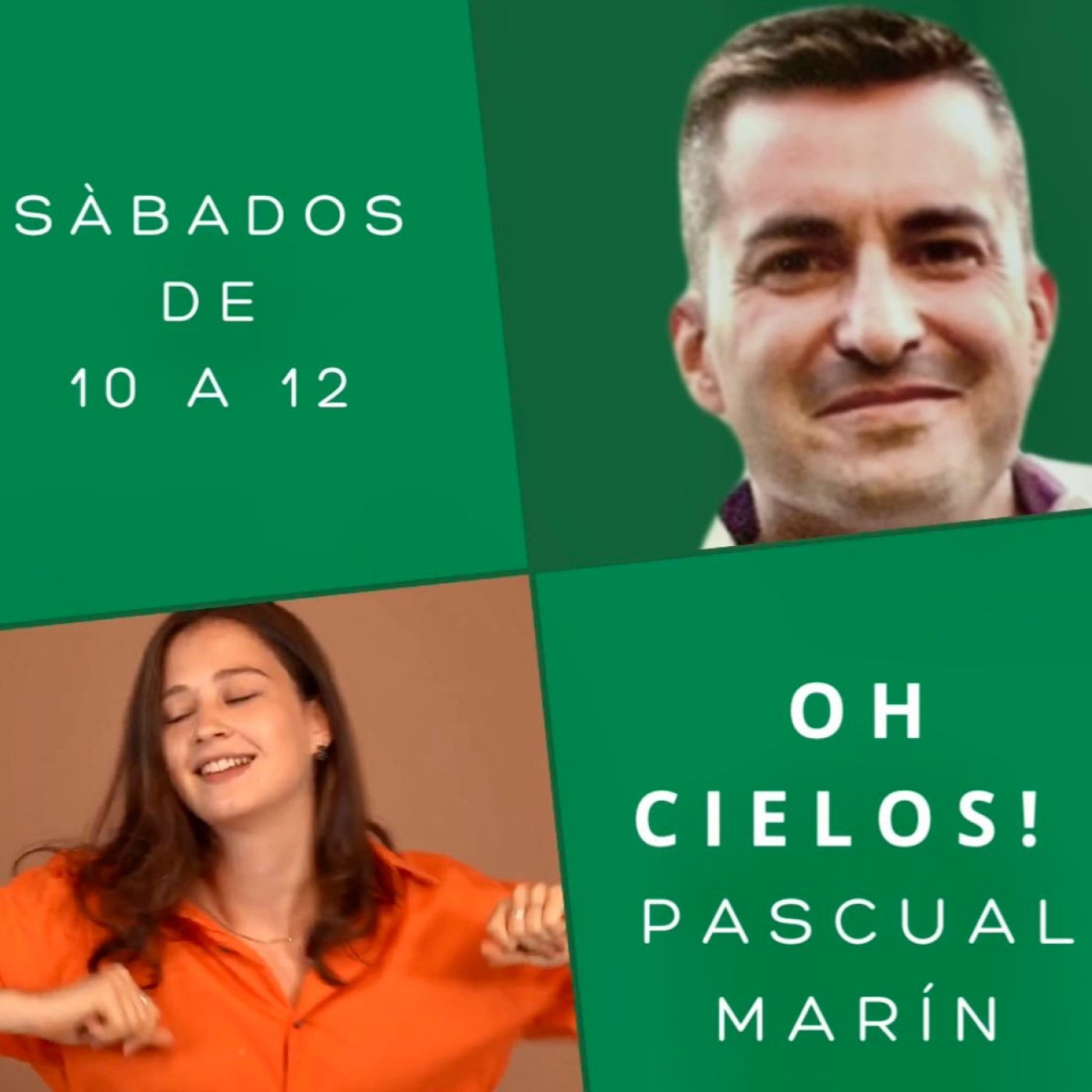 Oh Cielos! con Pascual Marín (sábado 7 de septiembre 2024)
