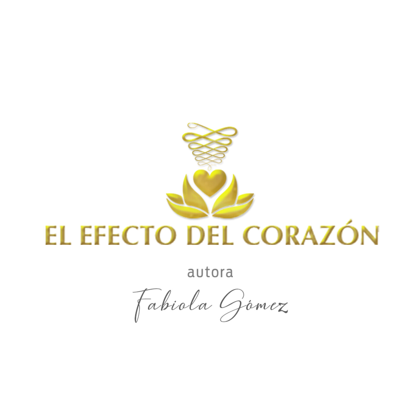 El Efecto del Corazón