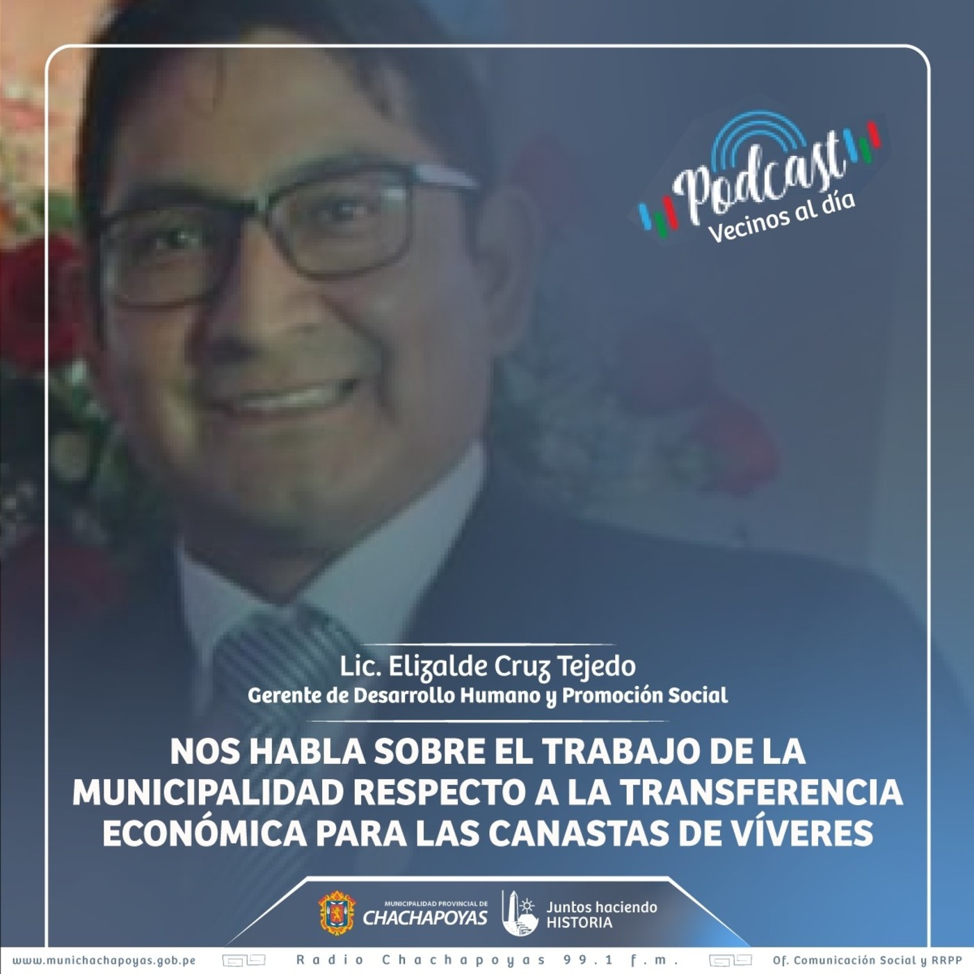 Vecinos al Día - Radio Chachapoyas
