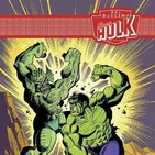 LYCRA 100% Las canciones del HULK de Bill Mantlo (PARTE II)
