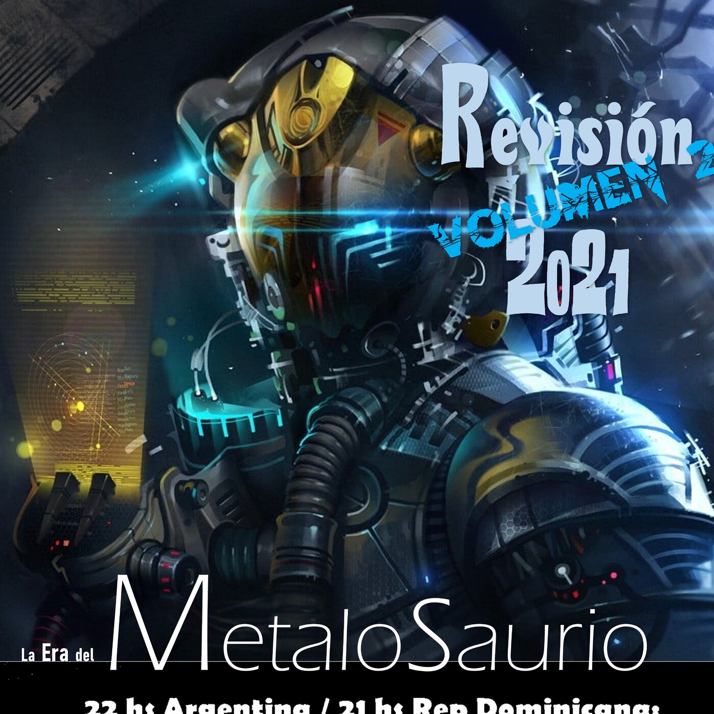 Revisión 2021 #2 - La Era del MetaloSaurio (Edicion 418) episode artwork