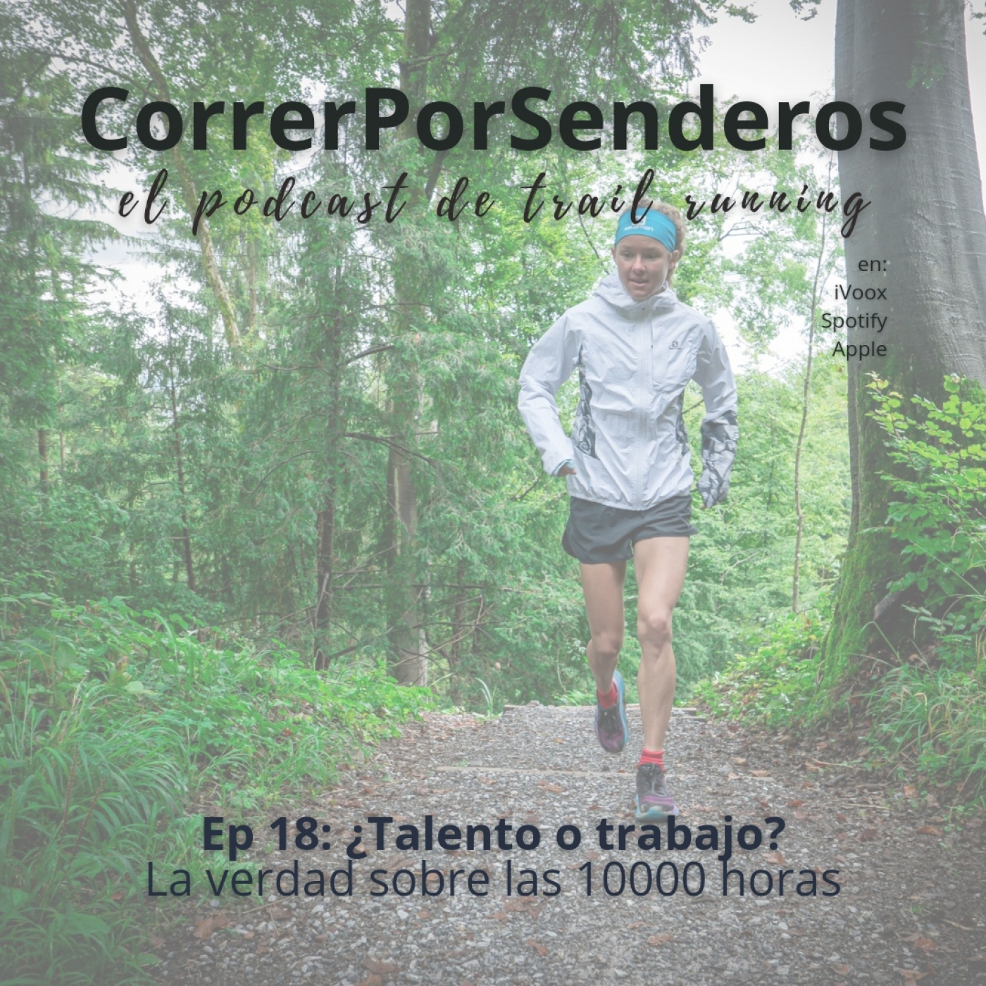 CorrerPorSenderos | El podcast de trail-running