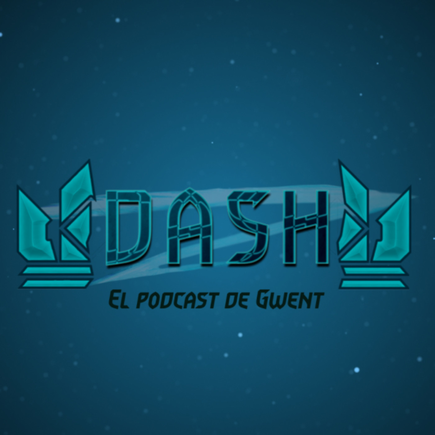 Dash - Tu podcast de Gwent