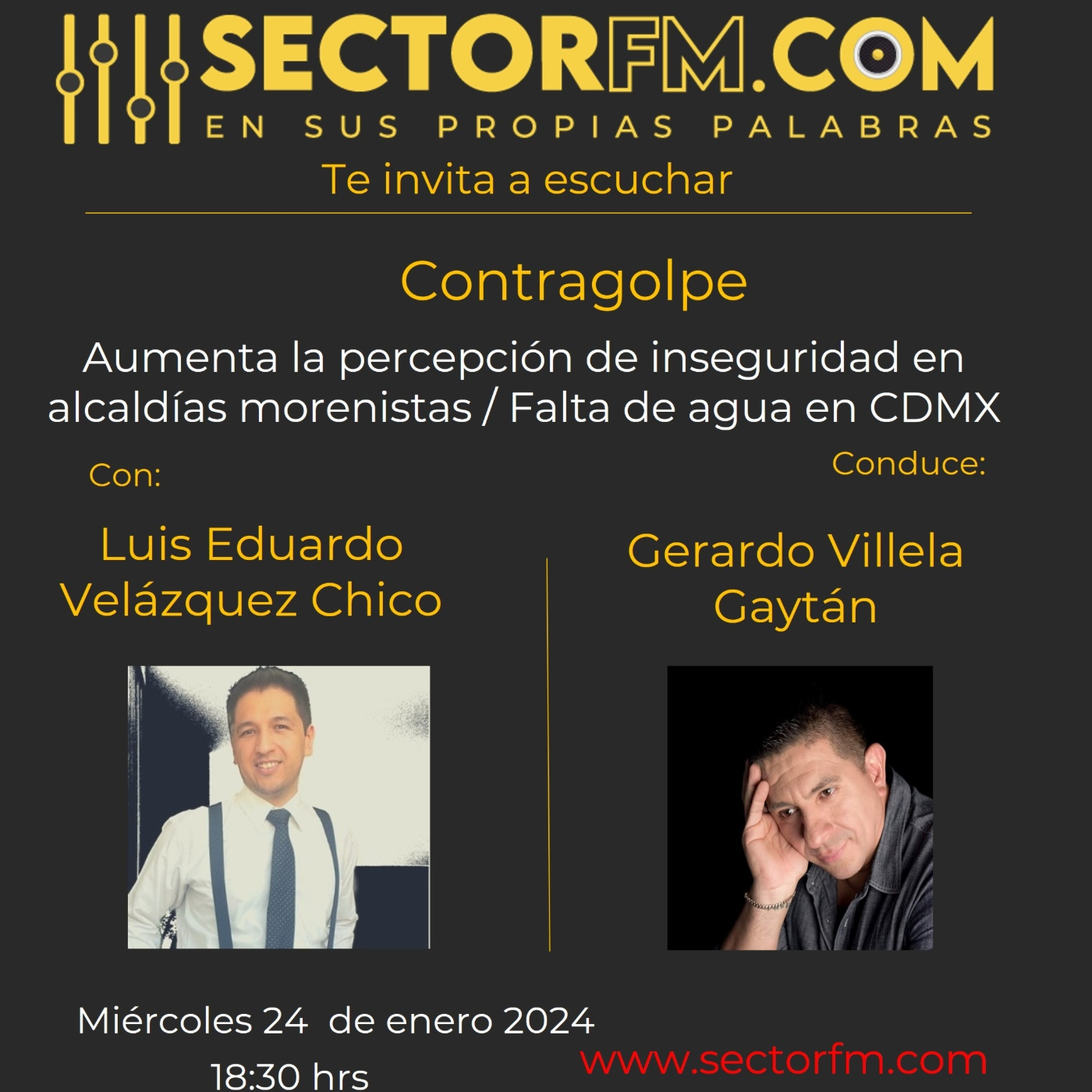 Contragolpe 240124 Percepción de inseguridad Falta de agua en CDMX con Luis Eduardo Velázquez Chico en www.sectorfm.com episode artwork