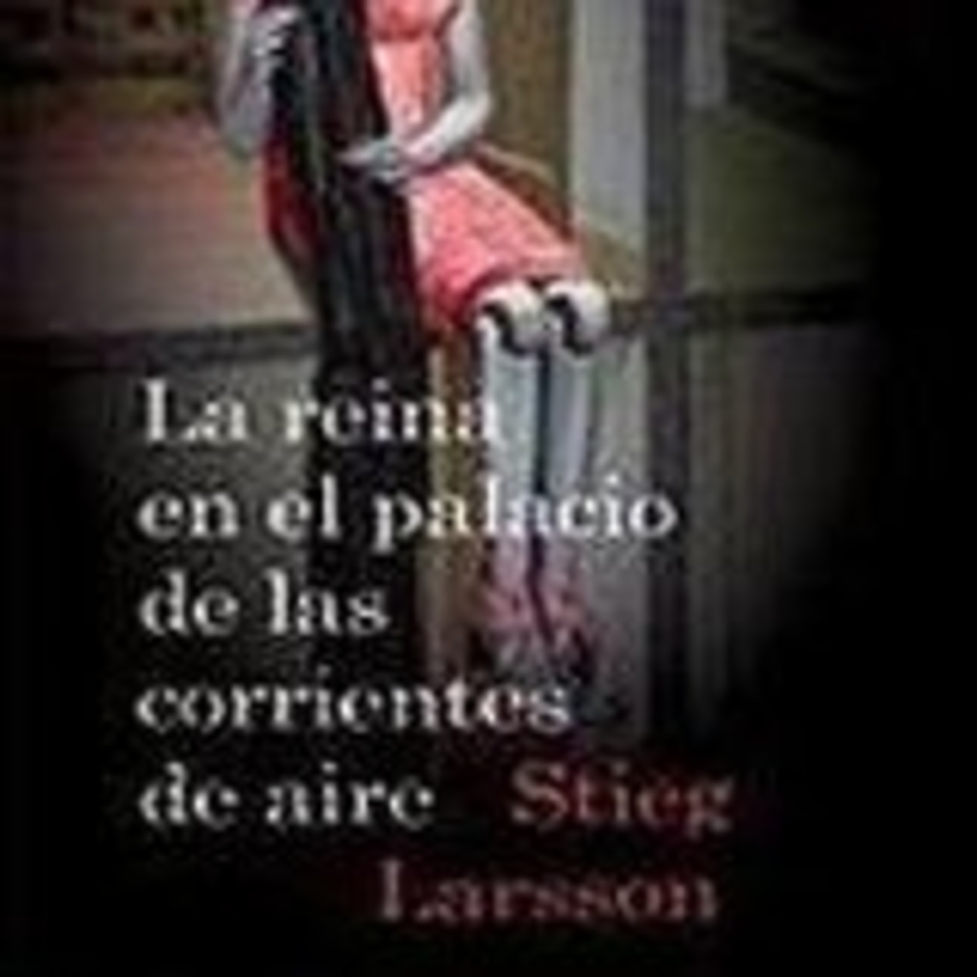 Larsson Stieg - Millennium 3 - La Reina En...