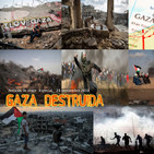 Noticias de abajo Especial GAZA Destrozada