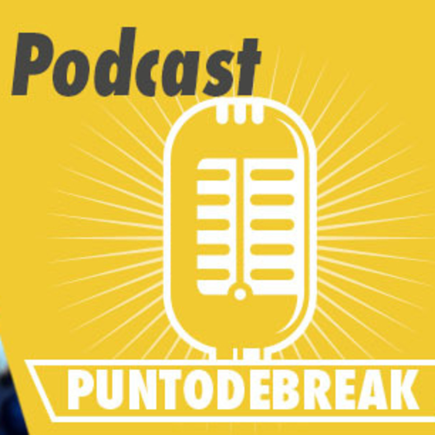Podcast PuntodeBreak