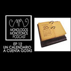 Ep 12 Un calendario a cuenta gotas