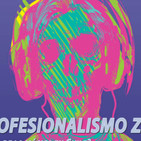 T2E1: El Profesionalismo Zombie (feat. Katona)