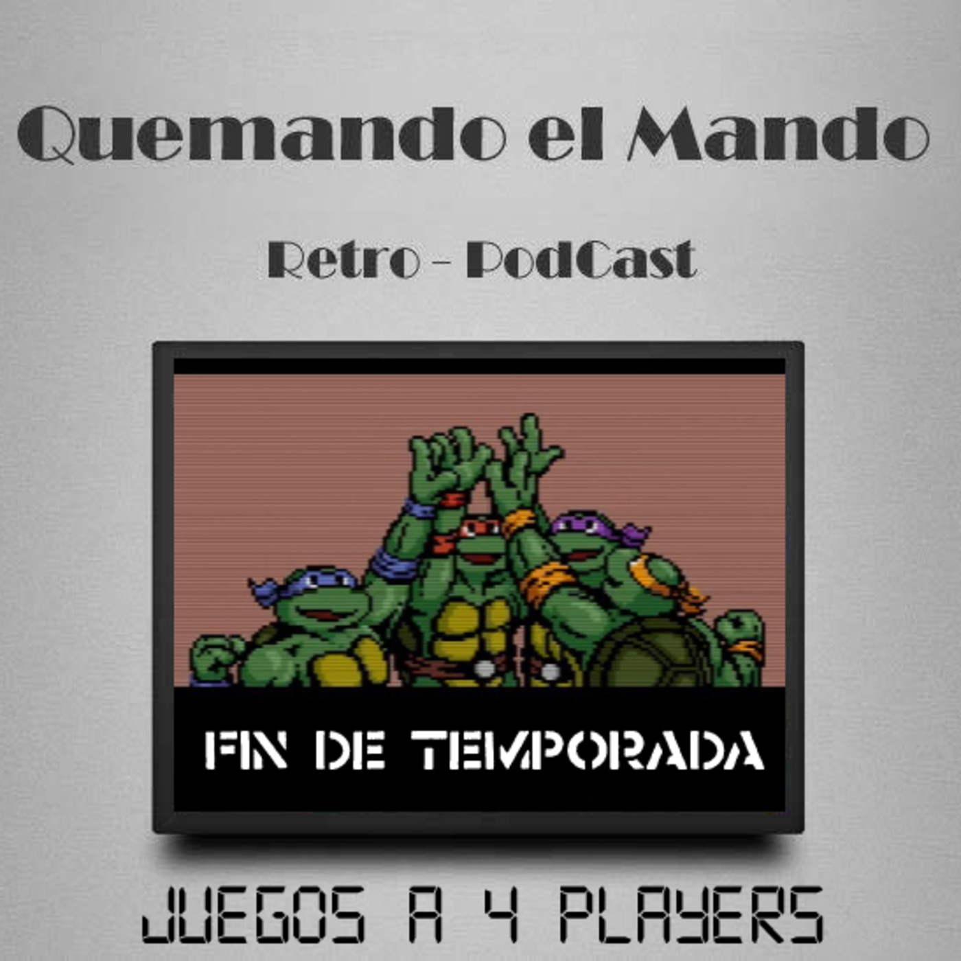 Quemando el mando Retro Podcast