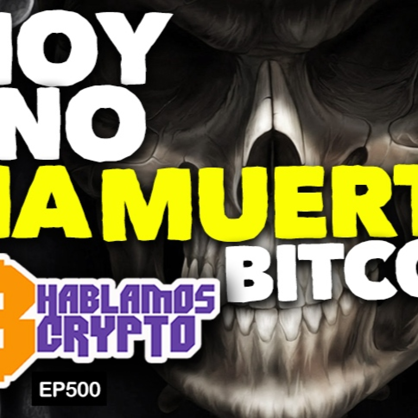 ¡HOY NO HA MUERTO BITCOIN!