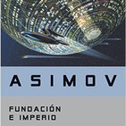 Fundación e Imperio de Isaac Asimov audiolibro voz humana tercera parte