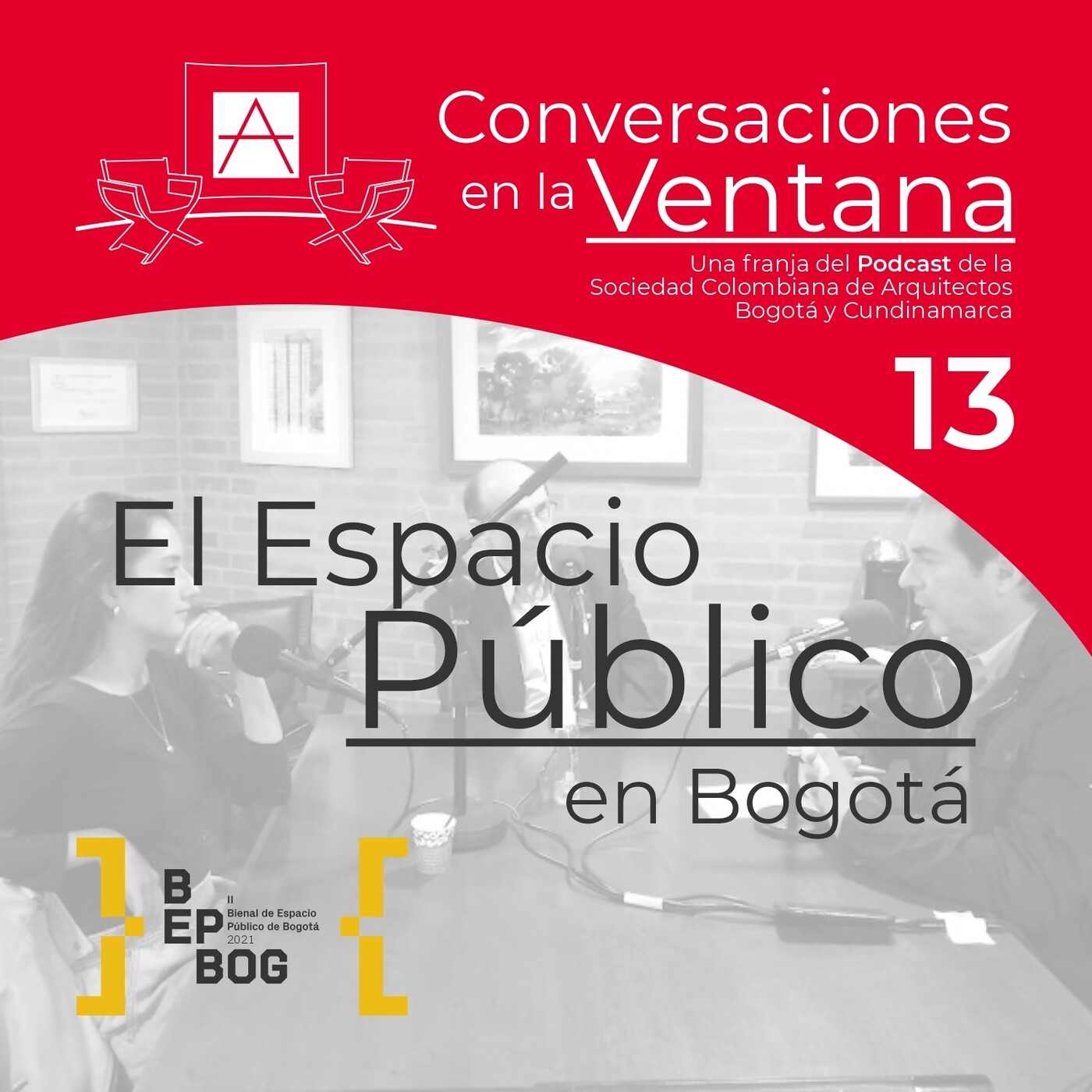 EP 13 Conversaciones en la Ventana: El Espacio Público en Bogotá